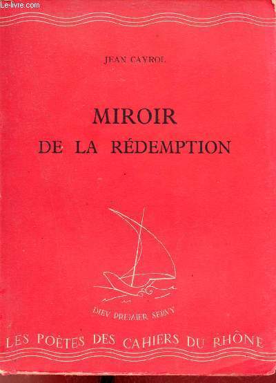 Miroir de la rdemption prcd de Et Nunc - Collection les cahiers du Rhne janvier 1944 srie rouge XIV (49).