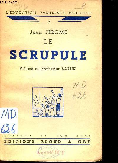 Le Scrupule - Collection L'ducation familiale nouvelle n7.