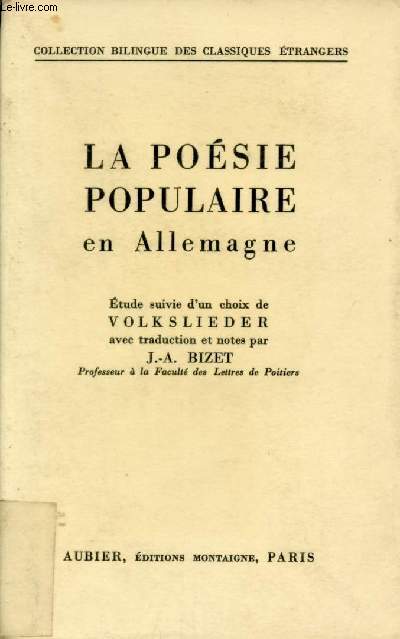 La posie populaire en Allemagne - Collection Bilingue des Classiques Etrangers.