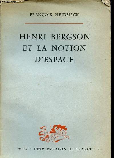 Henri Bergson et la notion d'espace.