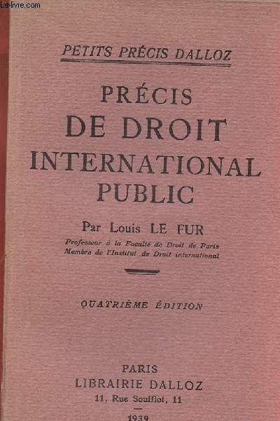 Prcis de droit international public - Petits prcis Dalloz - 4e dition.