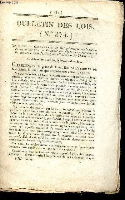 Bulletin des Lois n974 - n15737 ordonnance du roi qui assigne sur la Caisse du sceau des titres le paiement des dpenses extraordinaires du ministre de la Justice (non alioues par les Chambres).