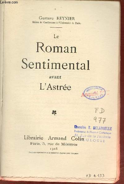 Le Roman Sentimental avant l'Astre.