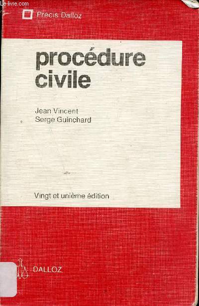 Procdure civile - Prcis Dalloz - 21e dition.