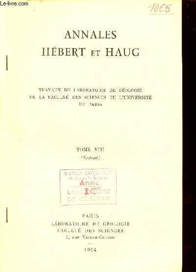 Tectonique d ela bordure secondaire Sud-Pyrnenne entre l'Esera et la Ribagorzana (Haut Aragon) - Extrait Annales Hbert et Haug tome VIII.
