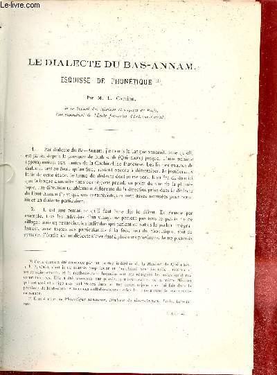 Le Dialecte du Bas-Annam esquisse de phontique - Extrait du Bulletin de l'Ecole Franaise d'Extrme-Orient 1911.