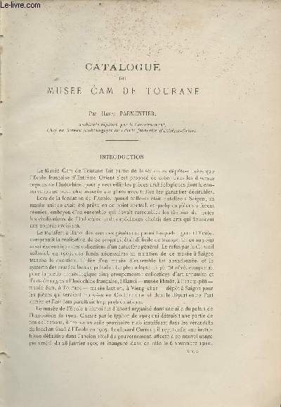 Catalogue du Muse Cam de Tourane - Extrait du Bulletin de l'Ecole Franaise d'Extrme-Orient 1919.