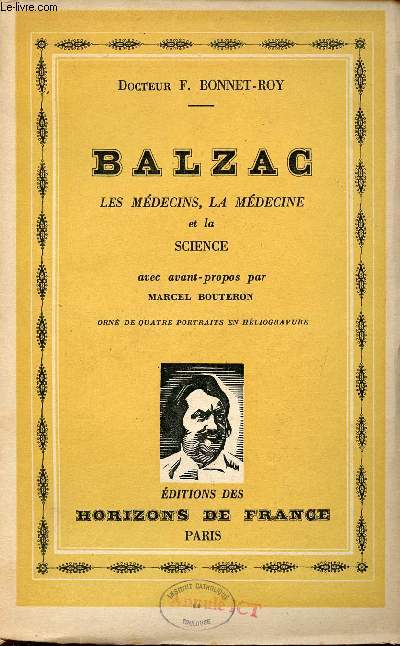 Balzac les mdecins, la mdecine et la science.