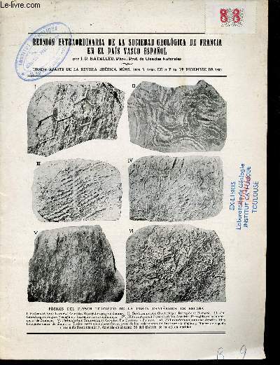 Reunion extraordinaria de la sociedad geologica de Francia en el pais vasco espanol - Tirada aparte de la revista ibrica nums 1049 y 1050 de 8 y 15 de diciembre de 1934.