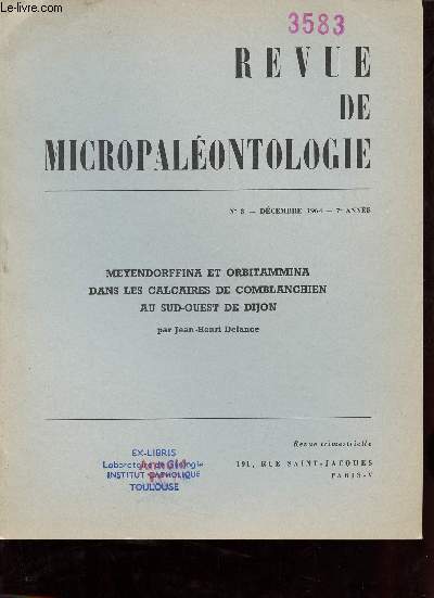 Meyendorffina et orbitammina dans les calcaires de comblanchien au sud-ouest de Dijon - Extrait Revue de Micropalontologie n3 dcembre 1964 7e anne.