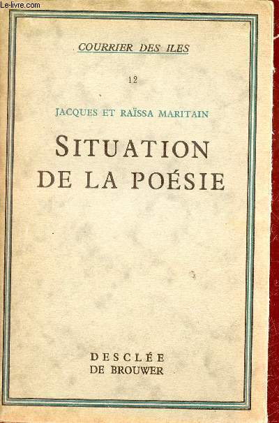 Situation de la posie - Collection Courrier des Iles n12.