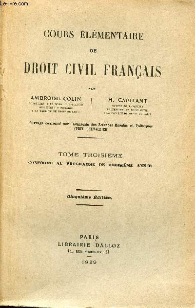 Cours lmentaire de droit civil franais - Tome 3 conforme au programme de troisime anne - 5e dition.