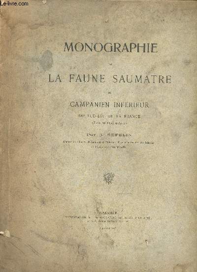 Monographie de la faune saumatre du campanien infrieur du sud-est de la France (zone du plan d'Aups).