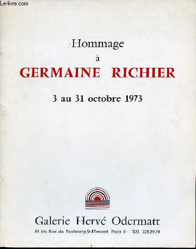 Plaquette : Hommage  Germaine Richier 3 au 31 octobre 1973 - Galerie Herv Odermatt.