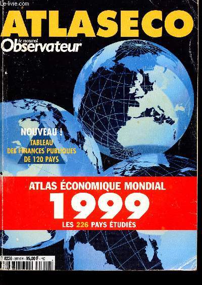 Atlaseco 1999 - Atlas conomique mondial 1999 les 226 pays tudis.