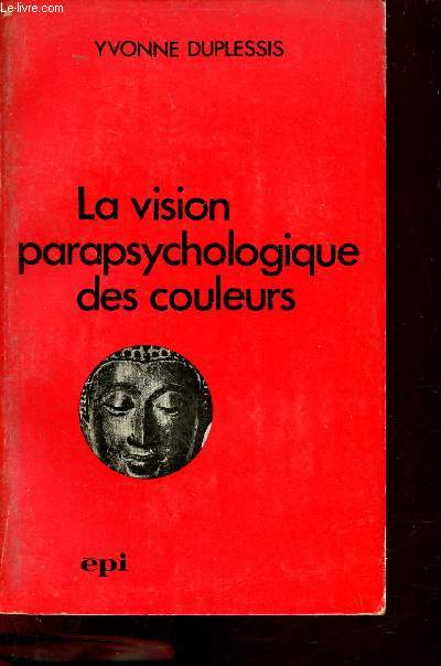 La vision parapsychologique des couleurs.