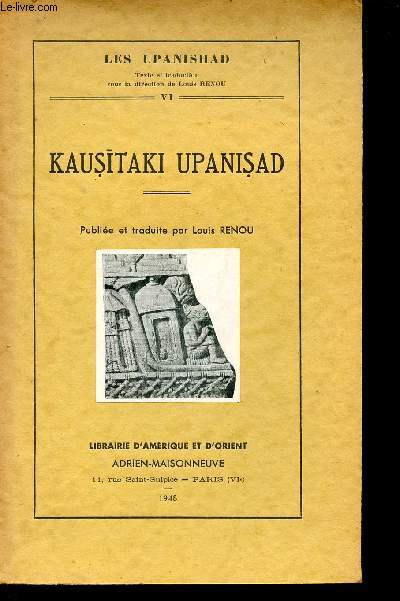 Kausitaki Upanisad - Collection Les Upanishad VI.