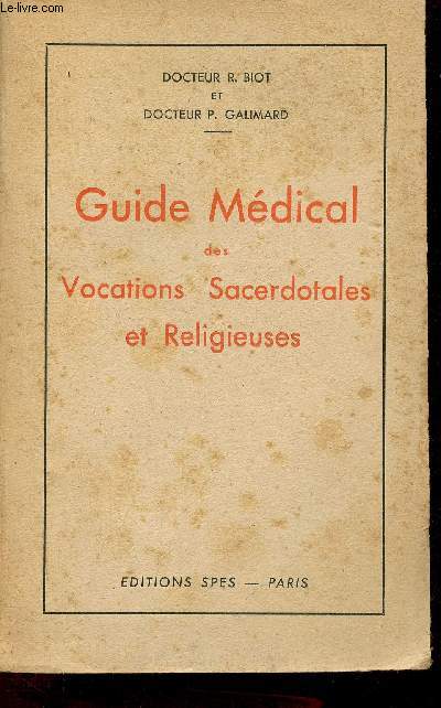 Guide Mdical des Vocations Sacerdotales et Religieuses.