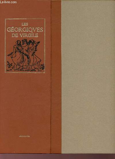 Les Gorgiques de Virgile - Tome 1 + Tome 2 + reproductions des bois d'Aristide Maillol.