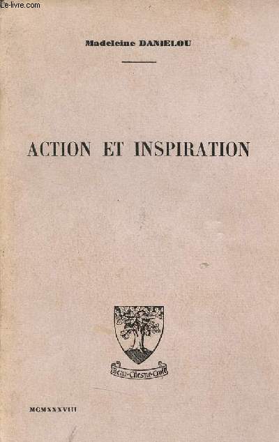 Action et inspiration - 4e dition.
