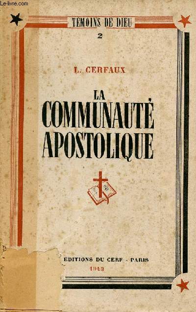 La communaut apostolique - Collection tmoins de Dieu n2.