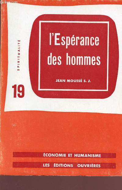 L'Esprance des hommes - Collection spiritualit n19.
