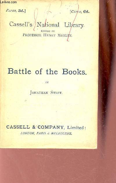 The Battle of the Books and other short pieces - Cassell's National Library.
