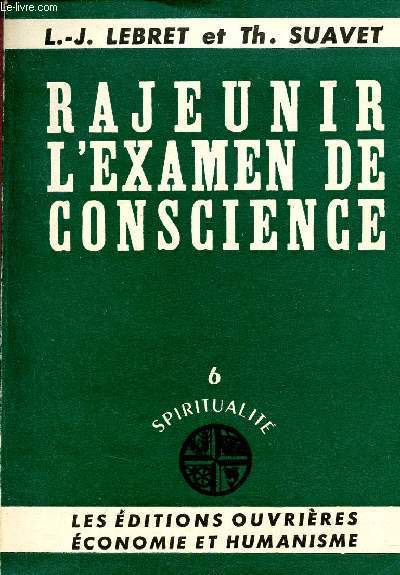 Rajeunir l'examen de conscience - Collection spiritualit n6.