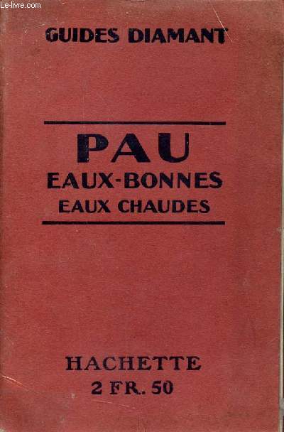 Guides diamant - Pau Eaux-Bonnes Eaux Chaudes.