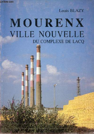 Mourenx ville nouvelle du complexe de Lacq - Eclosion, floraison.