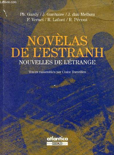 Novelas de l'estranh - Nouvelles de l'trange.