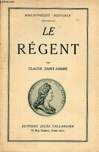 Le rgent - Collection Bibliothque historia.