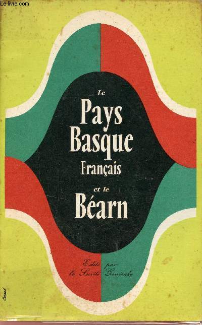 Le Pays Basque Franais et le Barn.