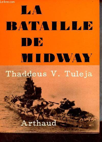 La bataille de Midway.