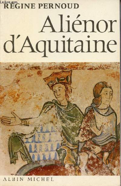 Alinor d'Aquitaine - Nouvelle dition.
