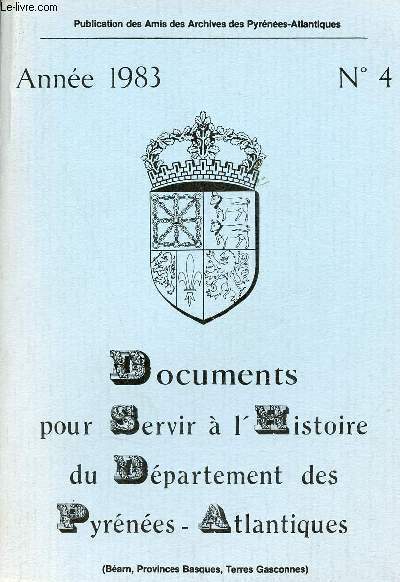 Documents pour servir  l'histoire du dpartement des Pyrnes-Atlantiques - Anne 1983 n4 - Acte de bannissement publi  Agen de divers habitants de Guyenne et de Gascogne qui avaient pris parti contre le Roi de France etc.