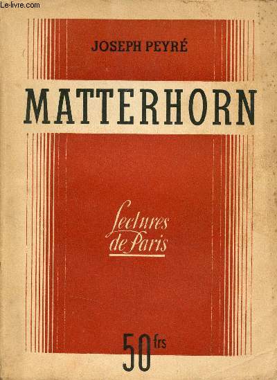 Matterhorn - Collection Bibliothque de Lectures de Paris.