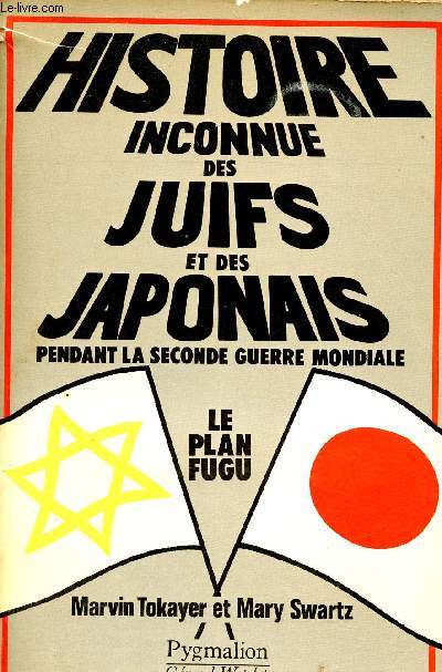 Histoire inconnue des juifs et des japonais pendant la seconde guerre mondiale - Le plan Fugu.