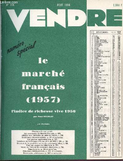 Vendre n318 aout 1956 - Numro spcial le march franais 1953 l'indice de richesse vive 1956 par Paul Nicolas 13e dition.