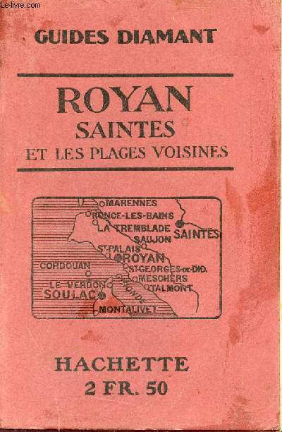 Royan Saintes et les plages voisines - Guides Diamant.