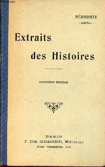 Extraits des Histoires d'Hrodote - 9e dition.