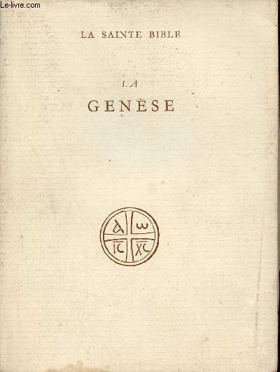 La Gense - La sainte bible.
