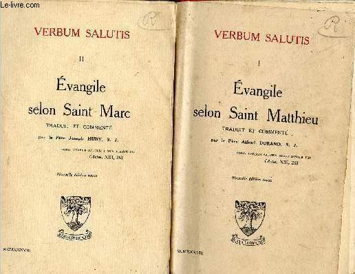 Verbum salutis II - Evangile selon Saint Marc - Tome 1 + Tome 2 - Nouvelle dition revue.