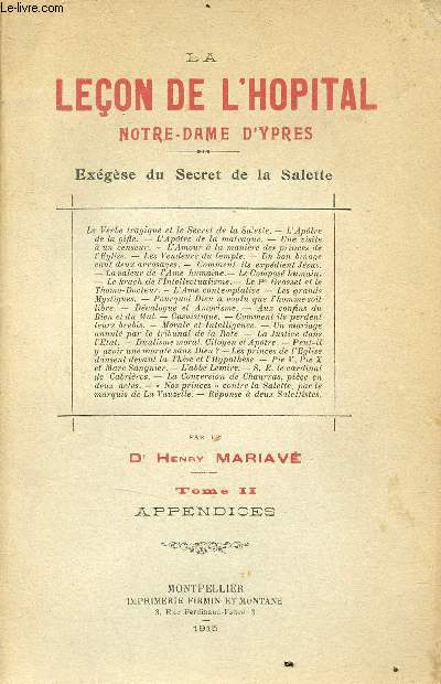 La leon de l'hopital Notre-Dame d'Ypres -Exgse du Secret de la Salette - Tome 2 : Appendices.
