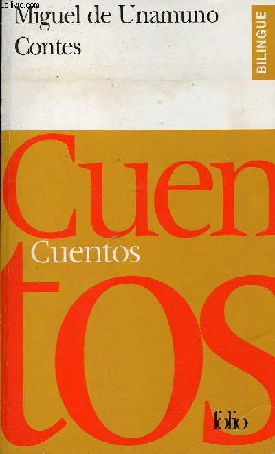 Cuentos (seleccion) Contes (choix) - Collection Folio bilingue n90