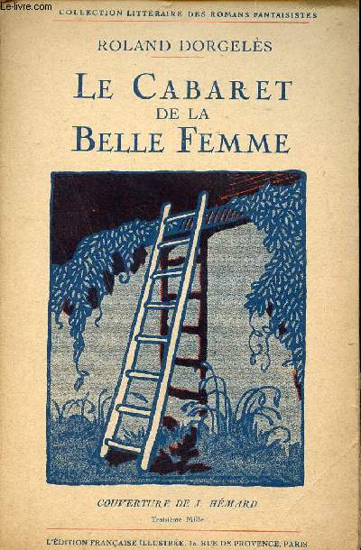 Le cabaret de la belle femme - Collection littraire des romans fantaisistes.