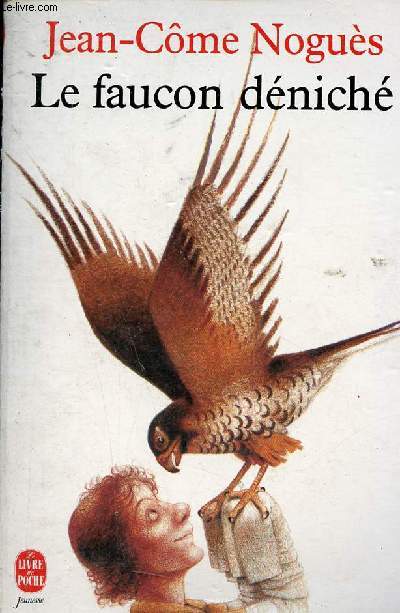 Le faucon dnich - Collection le livre de poche n60.