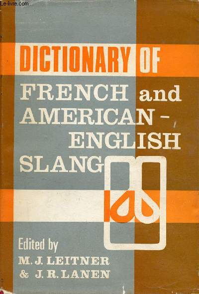 Dictionary of french and american/english slang.