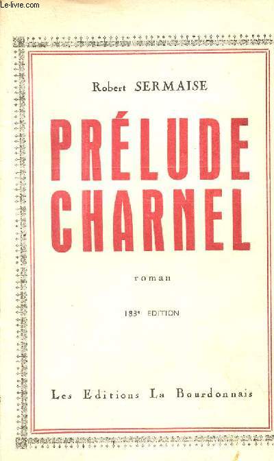 Prlude charnel - Roman - 183e dition.