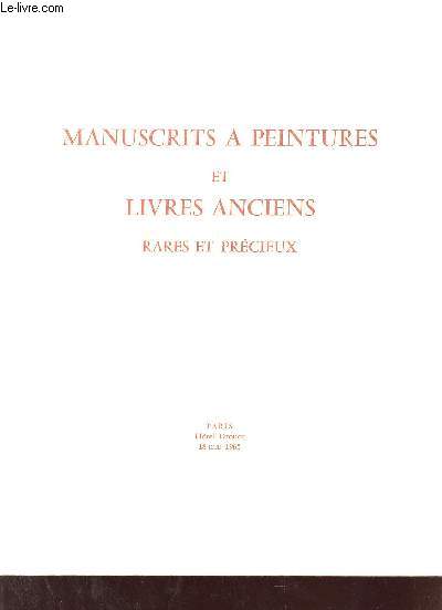 Catalogue de ventes aux enchres - Manuscrits  peintures et livres anciens rares et prcieux - Htel Drouot 18 mai 1965.